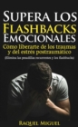 Image for Supera Los Flashbacks Emocionales