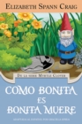 Image for Como Bonita Es, Bonita Muere
