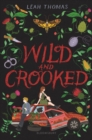 Image for Wild and crooked