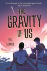 Image for The gravity of us