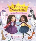 Image for Princess Snowbelle and the Snow Games