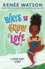 Image for Ways to Grow Love