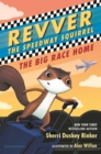 Image for Revver the Speedway Squirrel: The Big Race Home