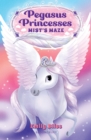 Image for Pegasus Princesses 1: Mist&#39;s Maze