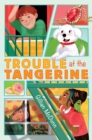 Image for Trouble at the Tangerine