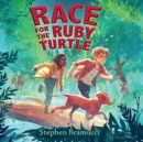 Image for Race for the ruby turtle