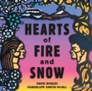 Image for Hearts of fire and snow