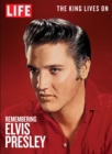 Image for LIFE Remembering Elvis Presley