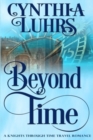 Image for Beyond Time : A Knights Through Time Travel Romance Novel