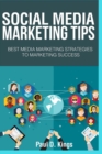 Image for Social Media Marketing Tips : Best Media Marketing Strategies To Marketing Success