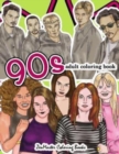 Image for 90s Adult Coloring Book : 1990s Inspired Coloring Book for Adults for Relaxation and Entertainment