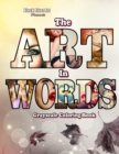 Image for The Art In Words Grayscale Coloring Book