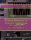 Image for Essential Techniques for Graphical Programming with LabVIEW : Useful tricks of the trades for scientists and engineers