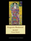 Image for Eugenia Madavesi : Gustav Klimt cross stitch pattern