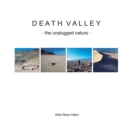 Image for Death Valley : the unplugged nature