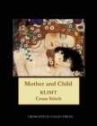 Image for Mother and Child : Gustav Klimt cross stitch pattern