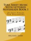 Image for Tuba Sheet Music With Lettered Noteheads Book 1
