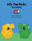 Image for Jolly Time Books : Stop Fighting