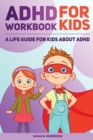 Image for ADHD Workbook for Kids