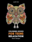 Image for Coloring Books For Teens Relaxation : Nature Designs: Stress Relieving Patterns