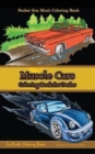 Image for Pocket Size Men&#39;s Coloring Book : Muscle Cars: A Coloring Book for Dudes