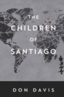 Image for The Children of Santiago