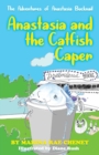 Image for Anastasia Bucknail and the Catfish Caper