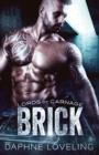 Image for Brick : Lords of Carnage MC