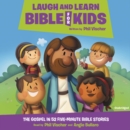 Image for Buck Denver&#39;s Laugh and Learn Bible for Kids LIB/E