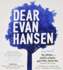 Image for Dear Evan Hansen: The Novel