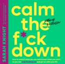 Image for Calm the F*ck Down