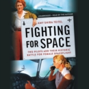 Image for Fighting for Space