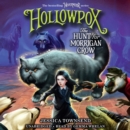Image for Hollowpox: The Hunt for Morrigan Crow