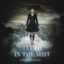 Image for Teeth in the Mist LIB/E