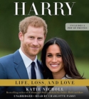Image for Harry  : love, life, and loss