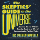 Image for The Skeptic&#39;s Guide to the Universe LIB/E