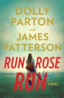 Image for Run, Rose, Run : A Novel