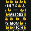Image for Hits and Misses LIB/E : Stories