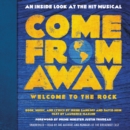 Image for Come from Away: Welcome to the Rock LIB/E