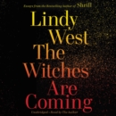 Image for The Witches Are Coming LIB/E