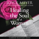 Image for Healing the Soul of a Woman Devotional : 90 Inspirations for Overcoming Your Emotional Wounds