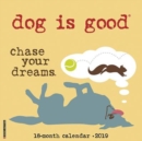 Image for Dog Is Good 2019 Wall Calendar