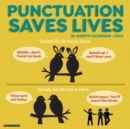 Image for Puncuation Saves Lives 2023 Wall Calendar