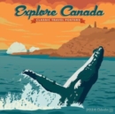 Image for Explore Canada (Adg) 2024 12 X 12 Wall Calendar