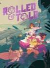 Image for Rolled &amp; Told Vol. 1
