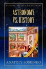 Image for Astronomy vs. History