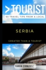 Image for Greater Than a Tourist - Serbia