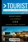 Image for Greater Than a Tourist - Monterey California United States