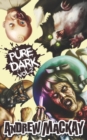 Image for Pure Dark Vol 2 : The Ultimate Horror Endurance Sequel