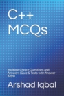 Image for C++ MCQs : Multiple Choice Questions and Answers (Quiz &amp; Tests with Answer Keys)